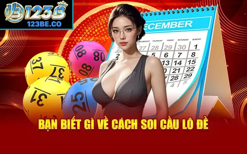 Cách soi cầu lô đề là gì?