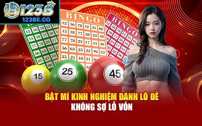 Bật mí kinh nghiệm đánh lô đề thắng lớn