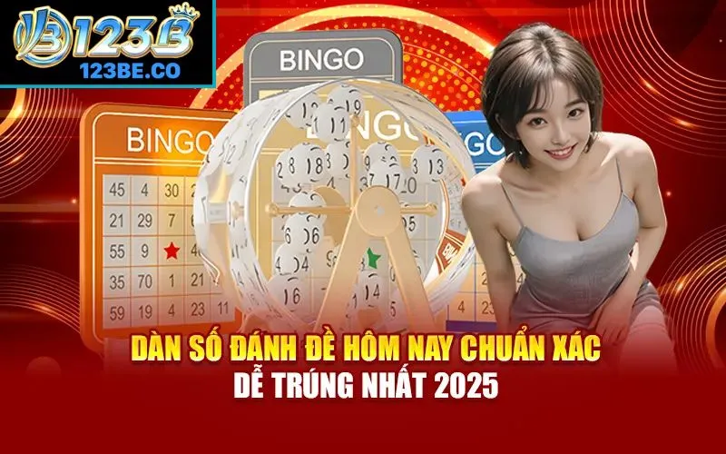 Dàn số đánh đề hôm nay