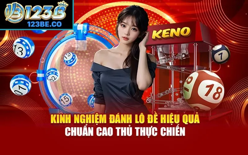 Kinh nghiệm đánh lô đề