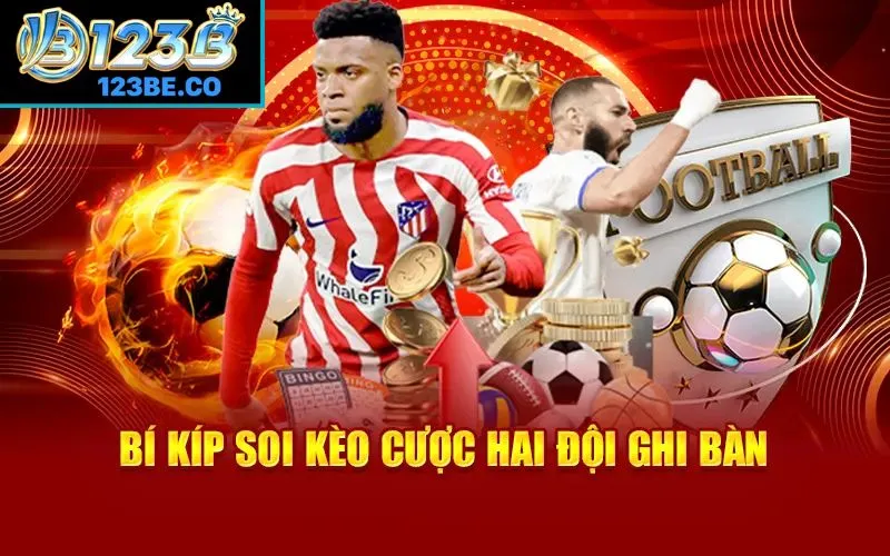 kèo cược hai đội ghi bàn